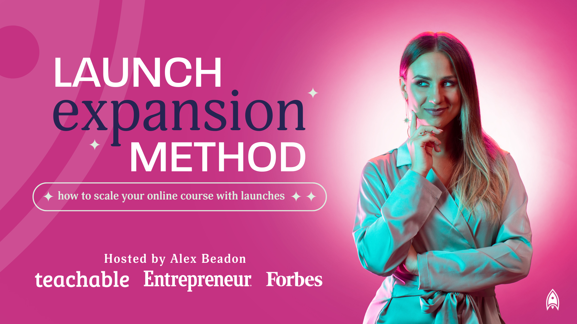 The Launch Expansion Method Training Webinar Registration