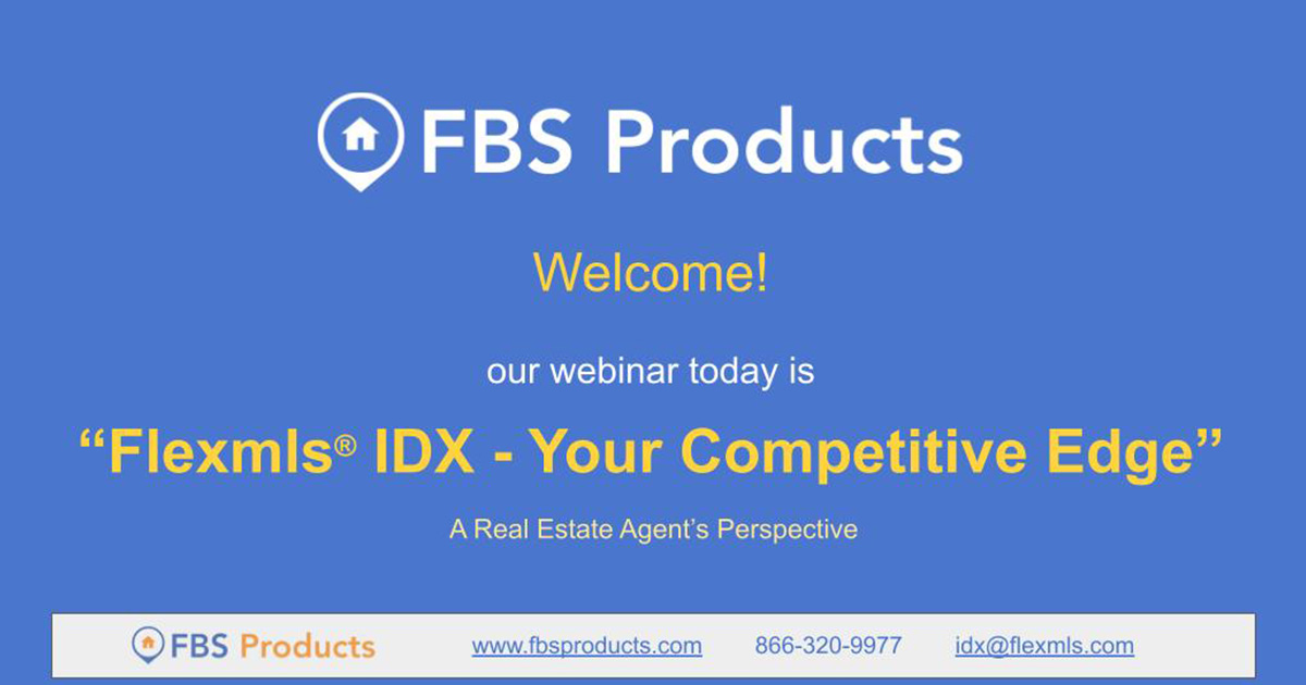 Flexmls® IDX Your Competitive Edge inar Registration
