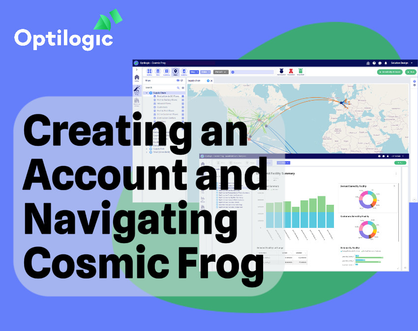 Creating an Account and Navigating Cosmic Frog  Webinar Registration